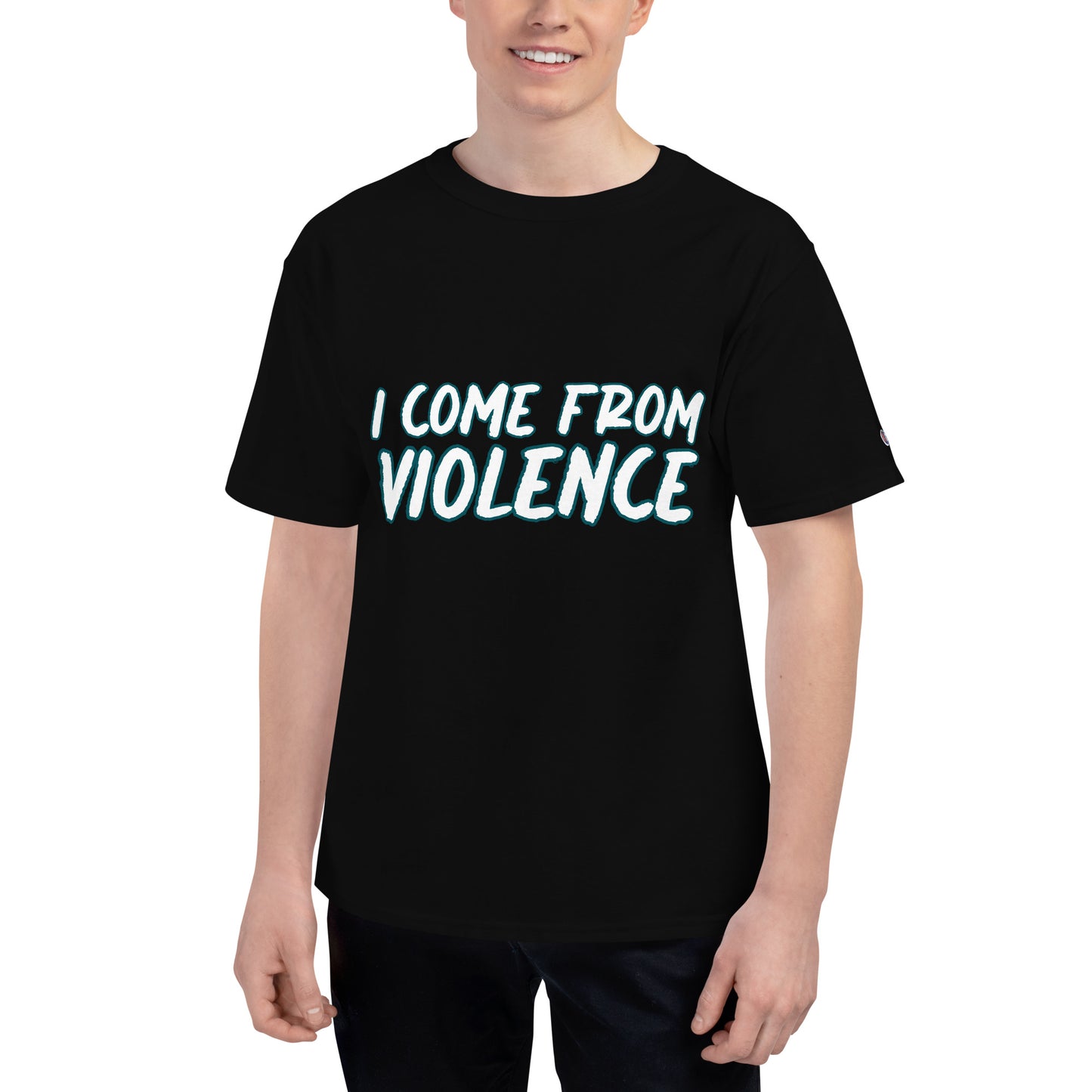 I Come From Violence Men's Champion T-Shirt