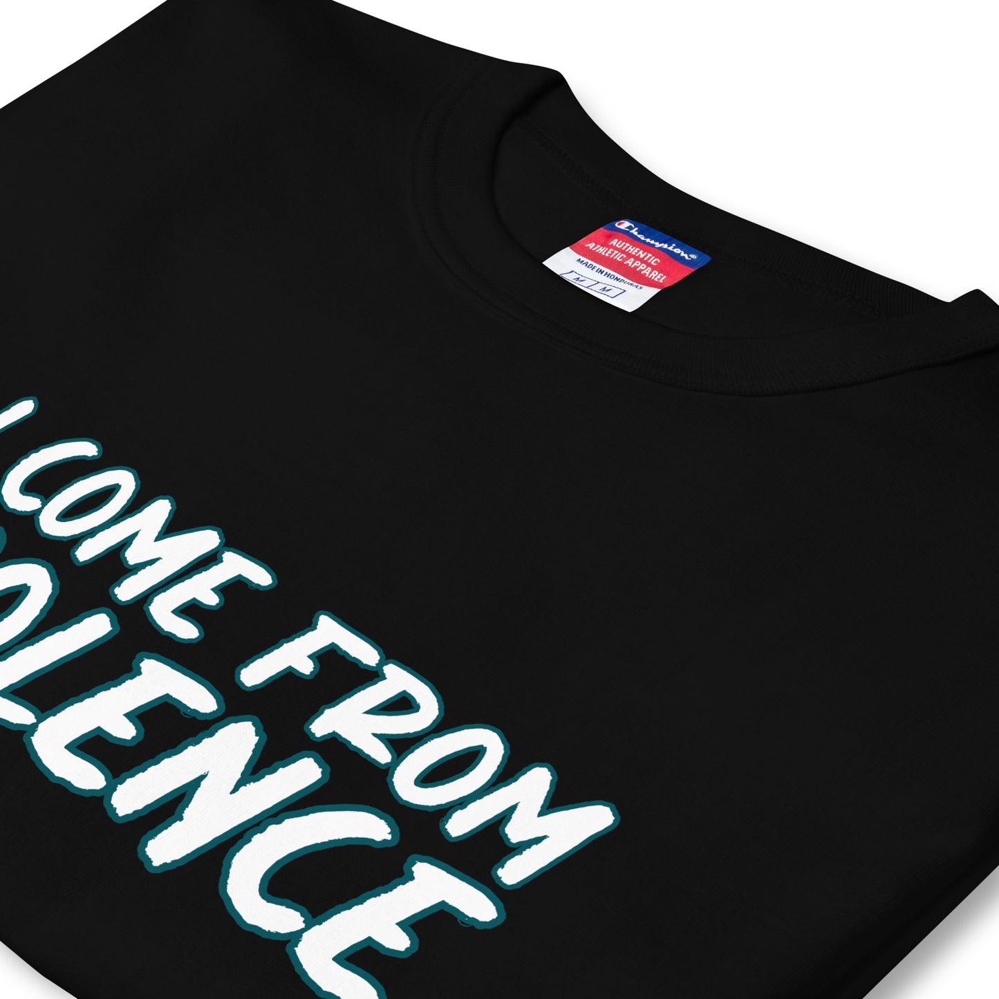 I Come From Violence Men's Champion T-Shirt