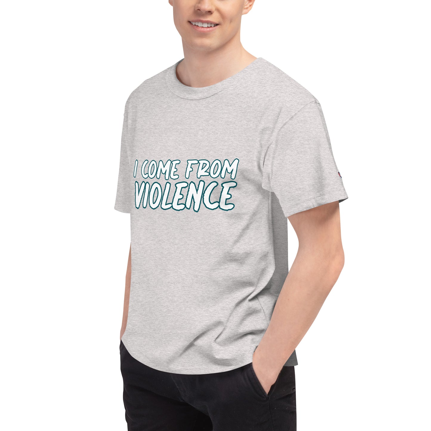 I Come From Violence Men's Champion T-Shirt